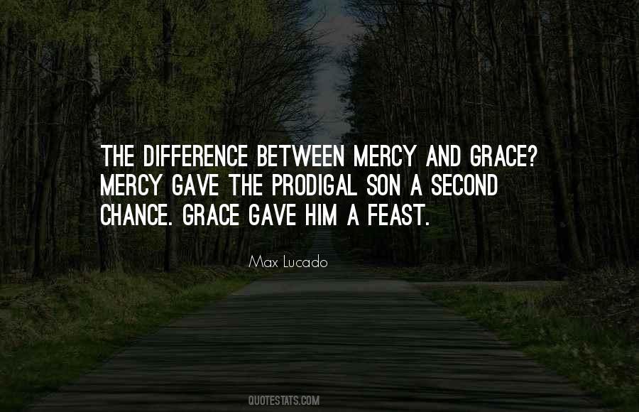 Max Lucado On Grace Quotes #777745