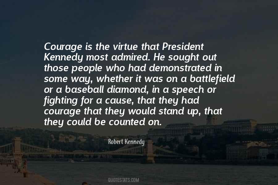 Quotes About Courage To Stand Alone #335896