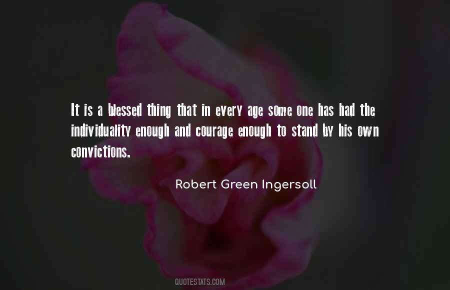 Quotes About Courage To Stand Alone #419328