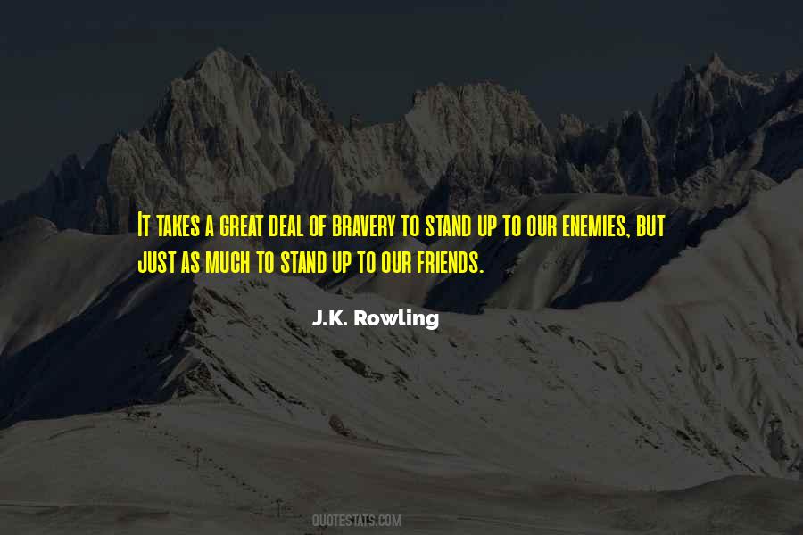 Quotes About Courage To Stand Alone #502233