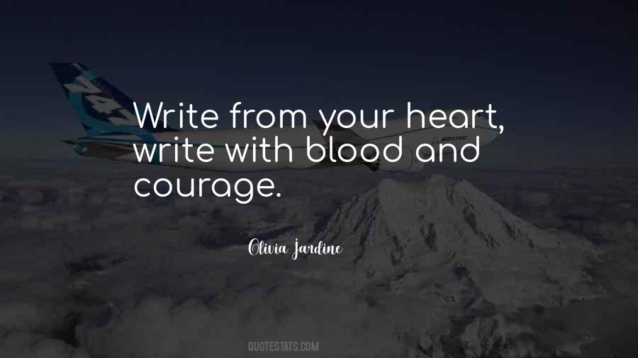 Quotes About Courage And Heart #598058
