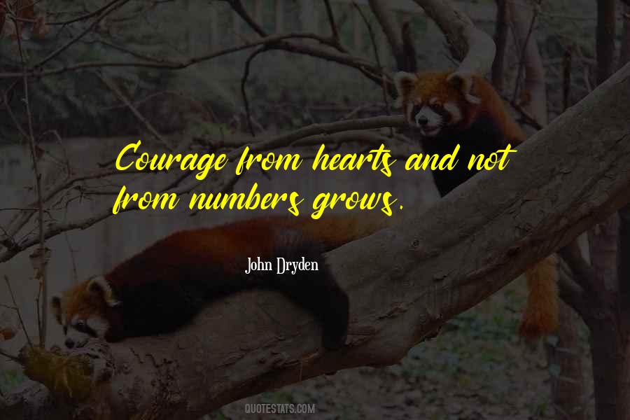 Quotes About Courage And Heart #681837