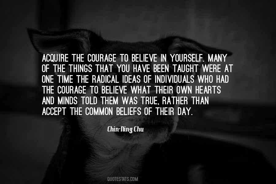 Quotes About Courage And Heart #708124
