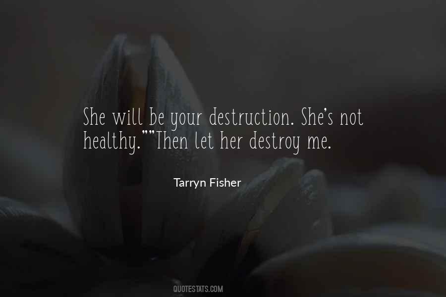 Quotes About Tarryn #82020