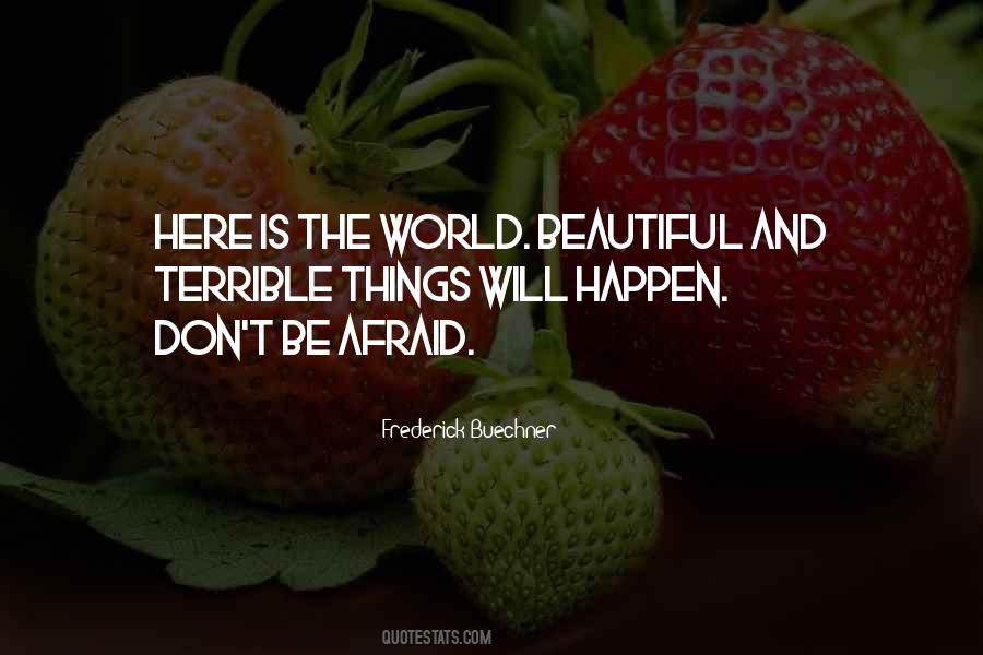 Quotes About Courage And Beauty #1746965
