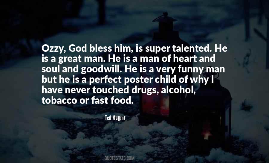 May God Bless Her Soul Quotes #1179115