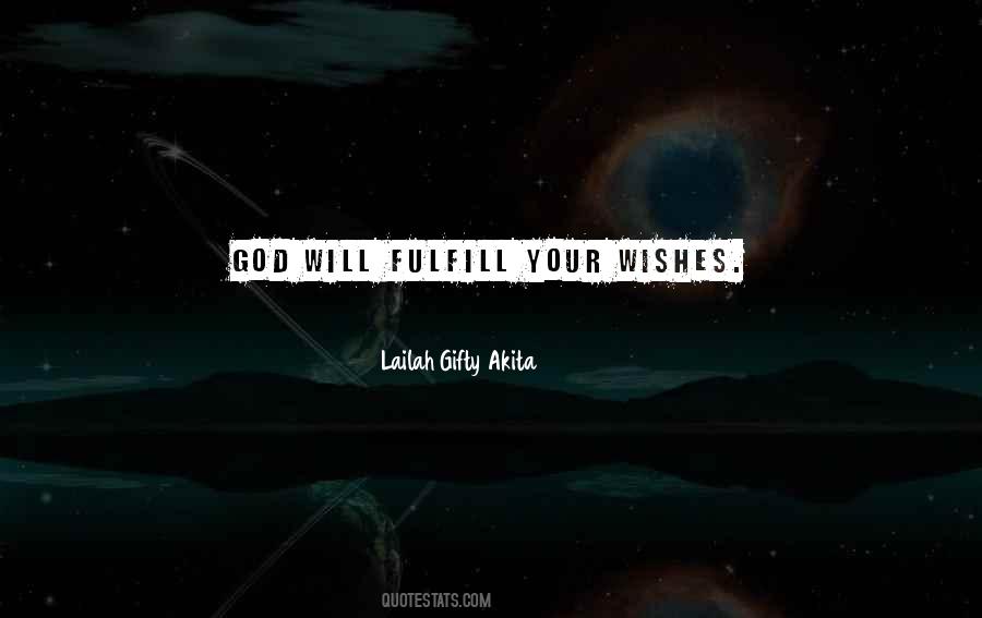 May God Fulfill All Your Dreams Quotes #1573973