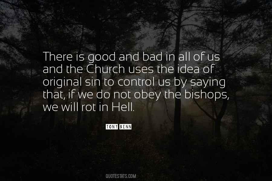 May You Rot In Hell Quotes #844670