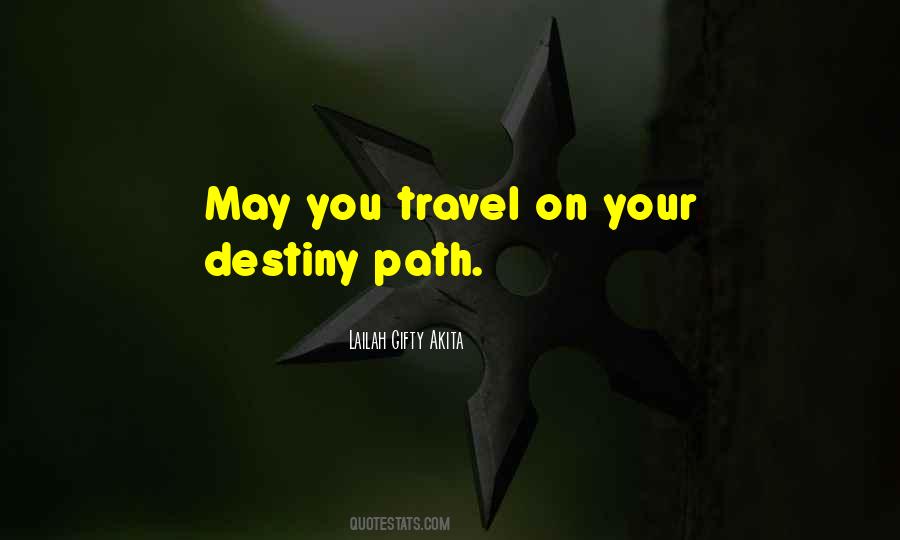 May Your Journey Quotes #72168