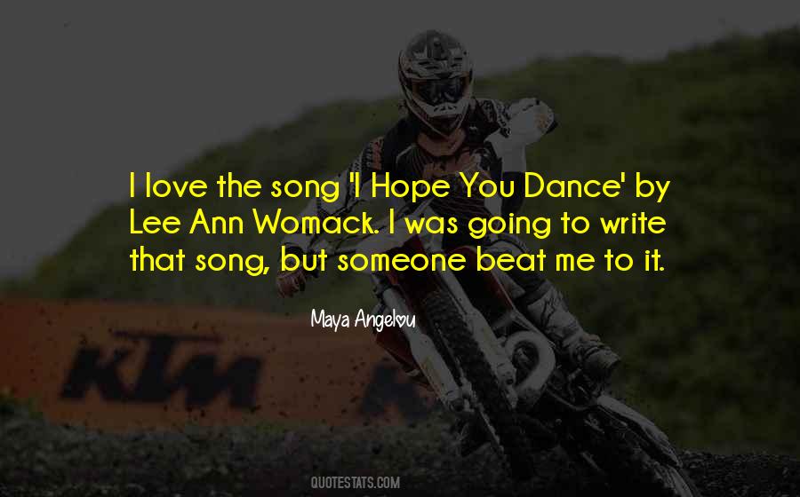 Maya Angelou Love Quotes #1049453