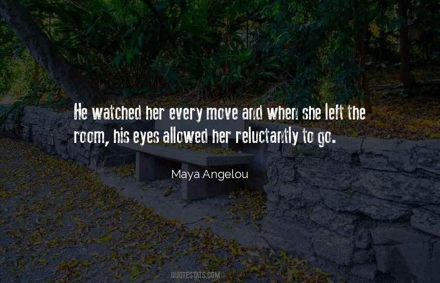 Maya Angelou Love Quotes #1453980