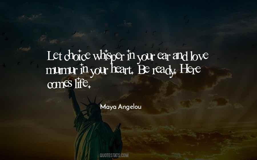 Maya Angelou Love Quotes #312612
