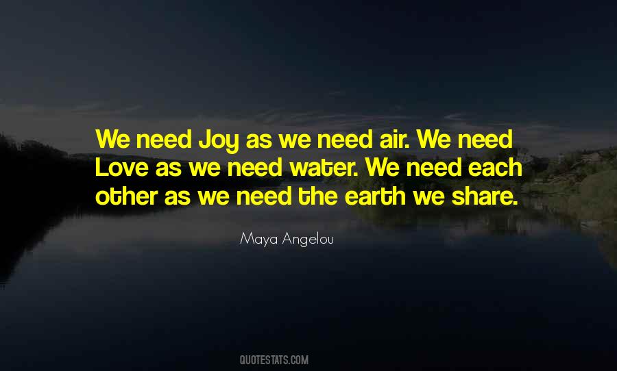 Maya Angelou Love Quotes #363865