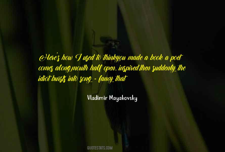 Mayakovsky Quotes #797910