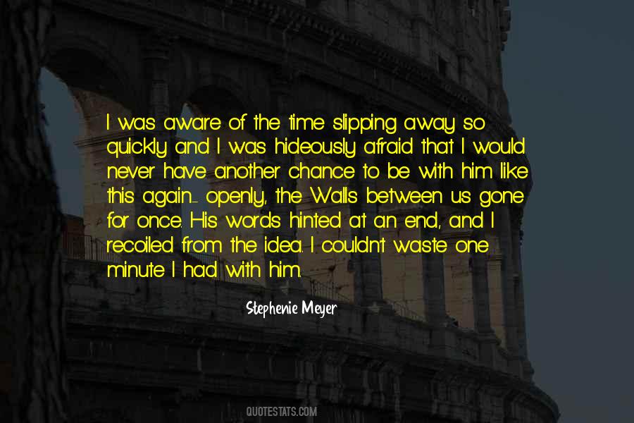 Maybe Another Time Quotes #52666