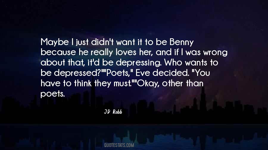 Maybe I Was Wrong Quotes #356635