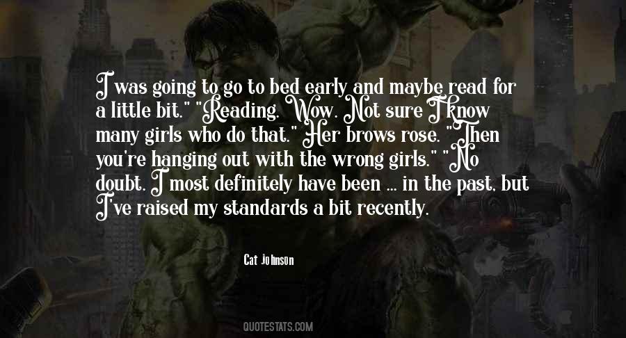Maybe I Was Wrong Quotes #909219