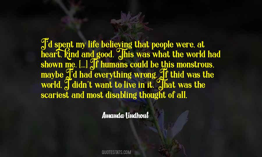 Maybe I Was Wrong Quotes #909604