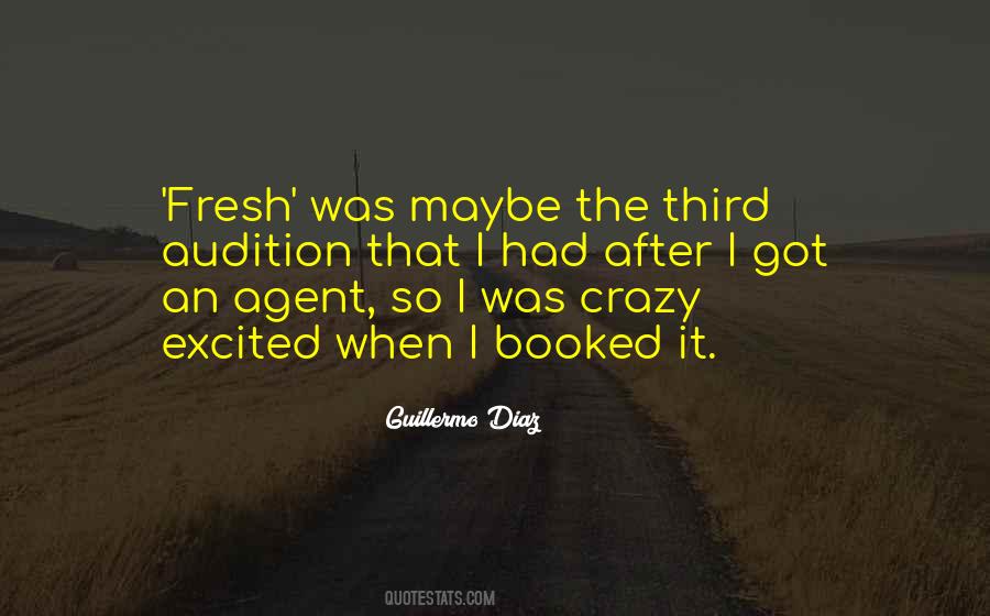 Maybe I'm Crazy Quotes #1625134