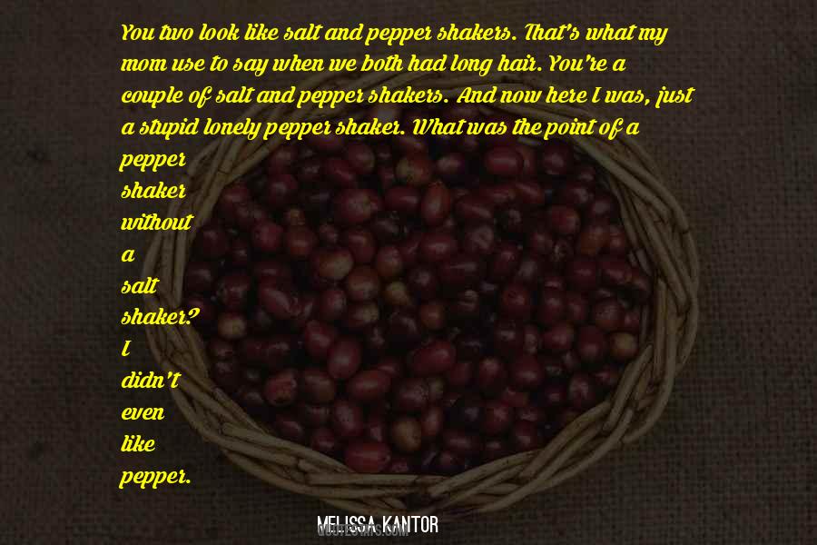 Maybe One Day Melissa Kantor Quotes #997404