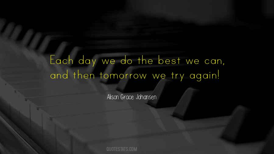 Maybe One Day We Can Try Again Quotes #57099