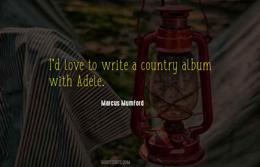 Quotes About Country Love #110653