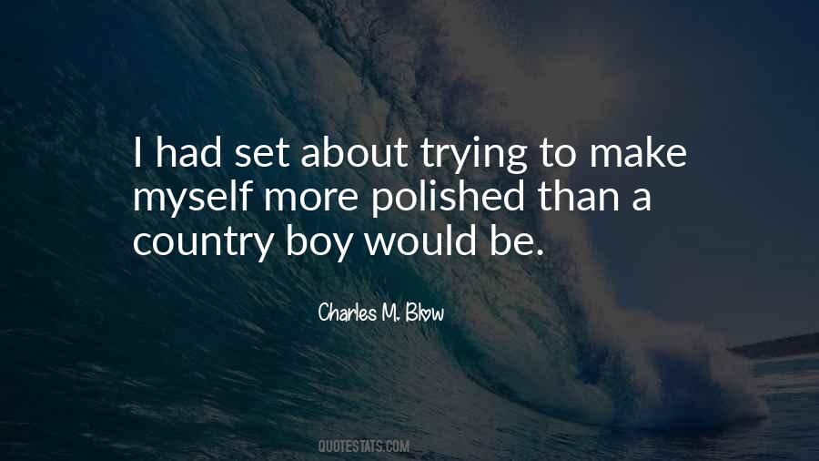 Quotes About Country Boys #1096138