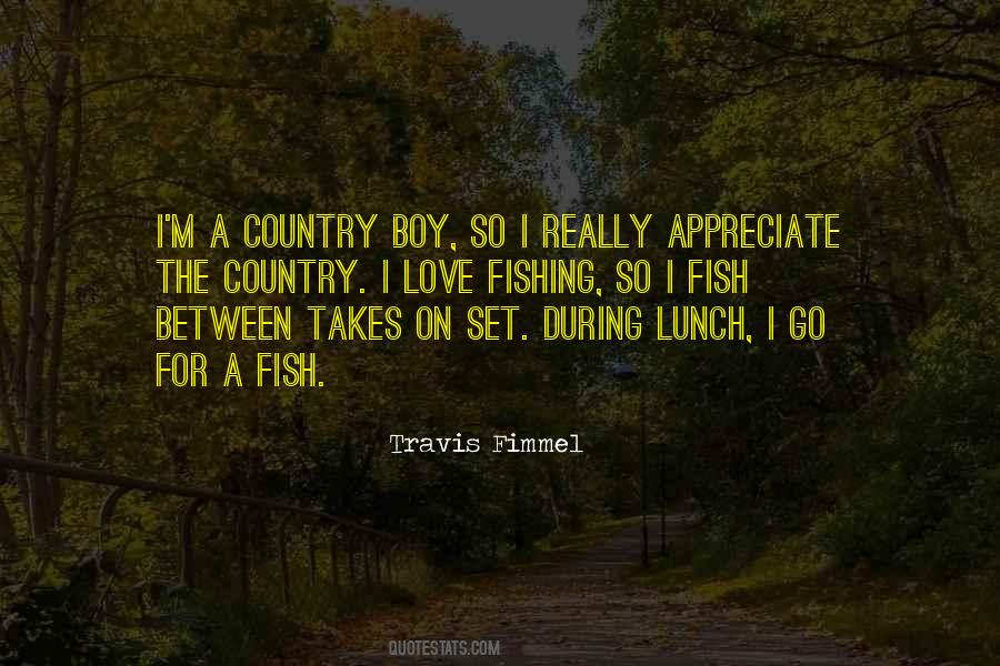 Quotes About Country Boys #487061