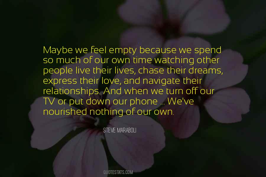 Maybe We Feel Empty Quotes #1234675