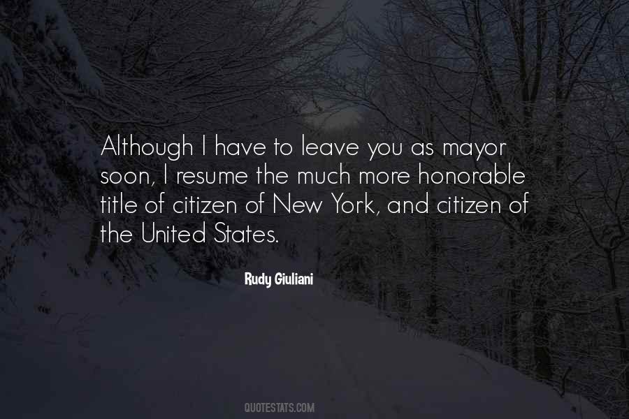 Mayor Giuliani Quotes #417727
