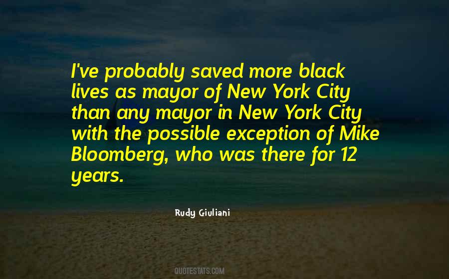 Mayor Giuliani Quotes #549700