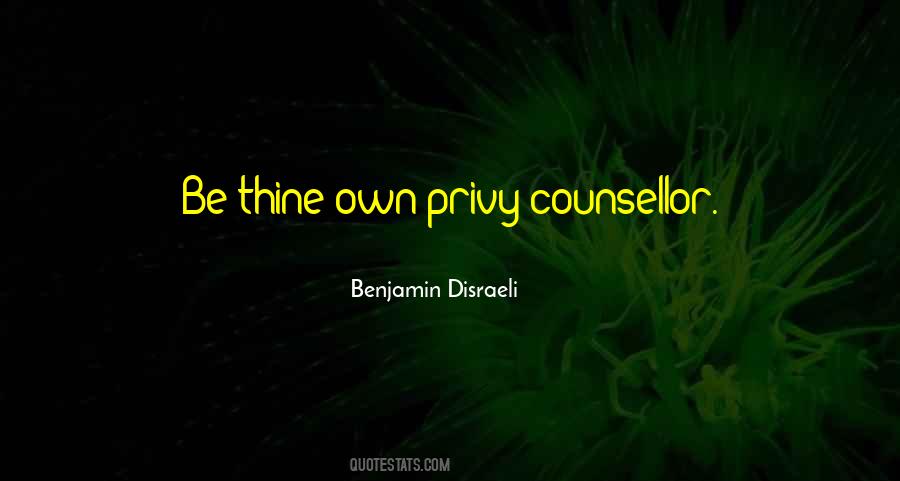 Quotes About Counsellor #276032