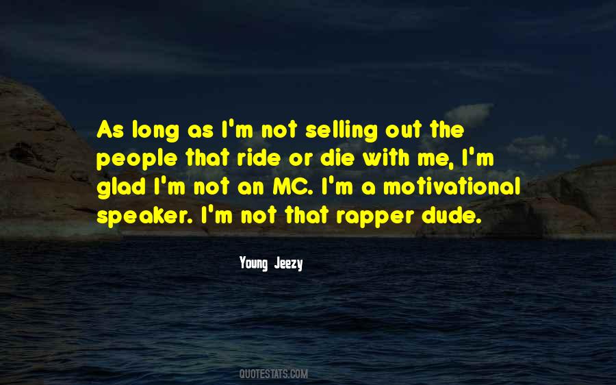 Mc Ride Quotes #467641