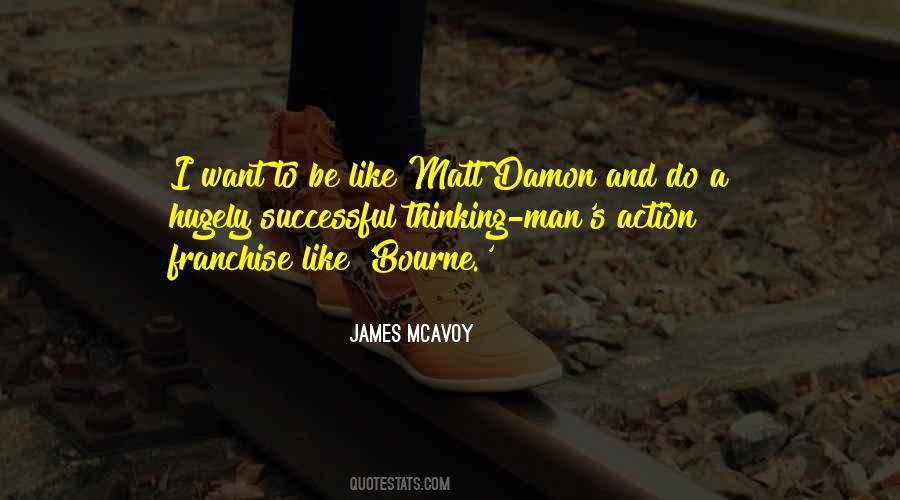 Mcavoy Quotes #506221