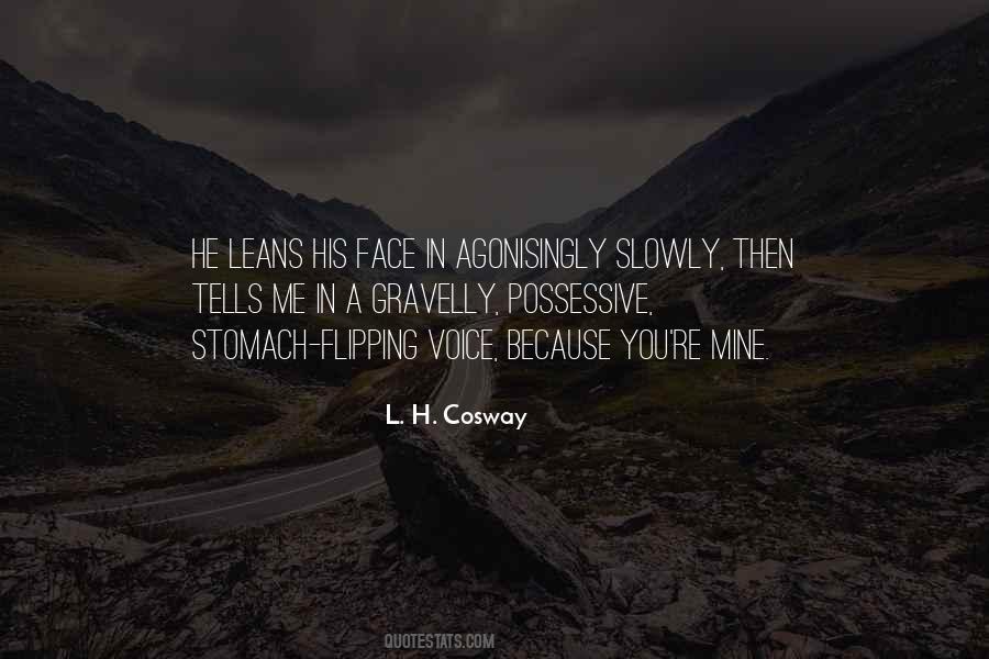 Quotes About Cosway #692912