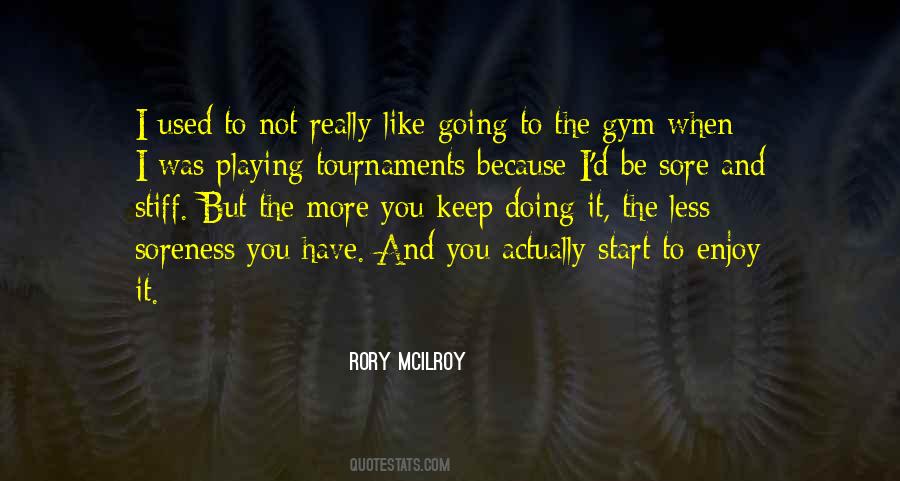 Mcilroy Quotes #1686509