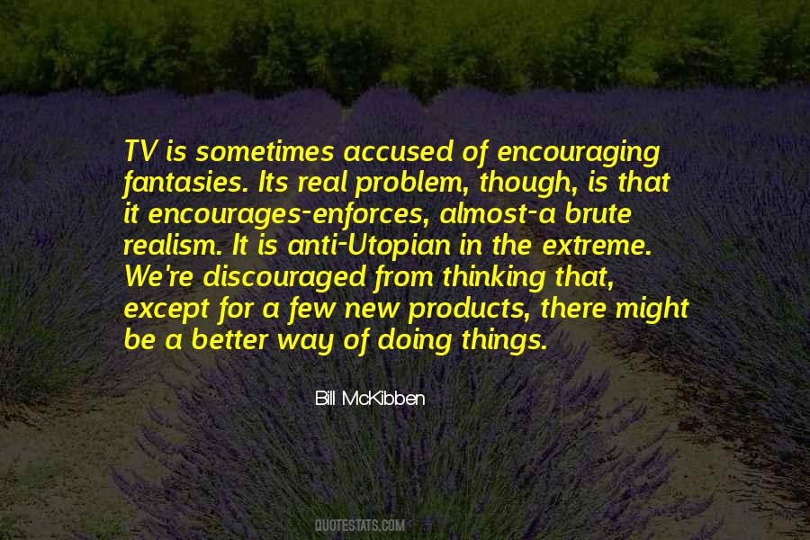 Mckibben Quotes #1403419