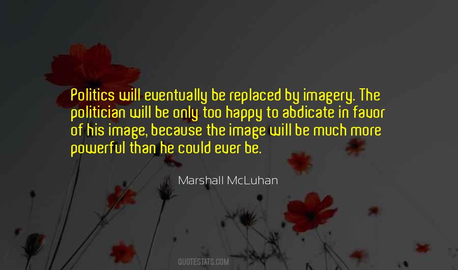 Mcluhan Quotes #324472