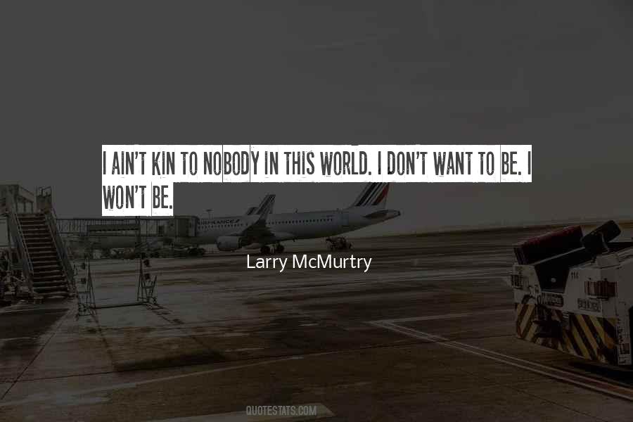 Mcmurtry Quotes #616003