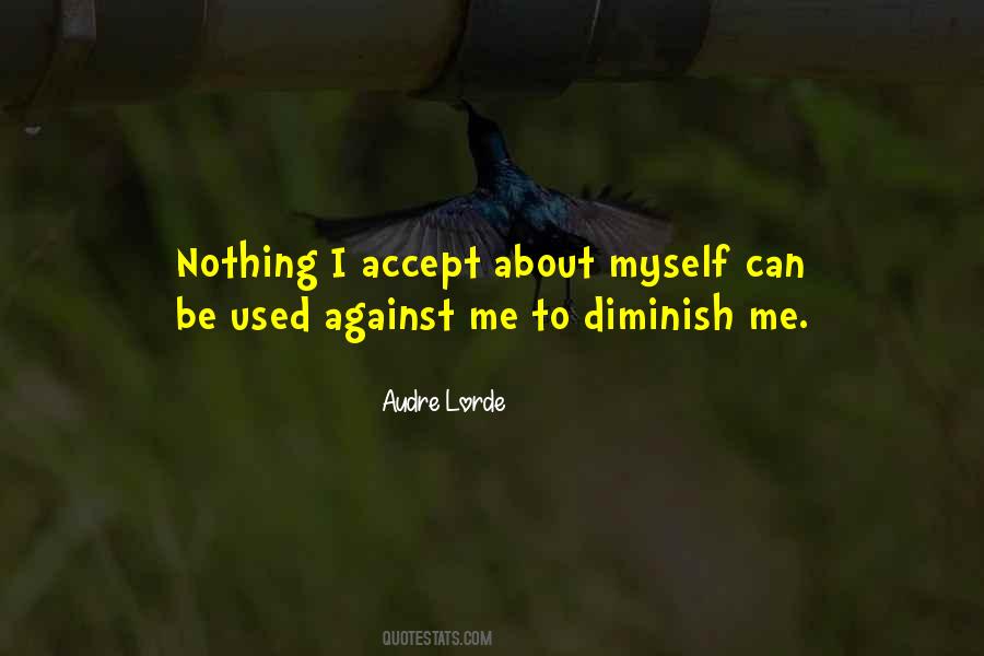 Me Against Myself Quotes #301437