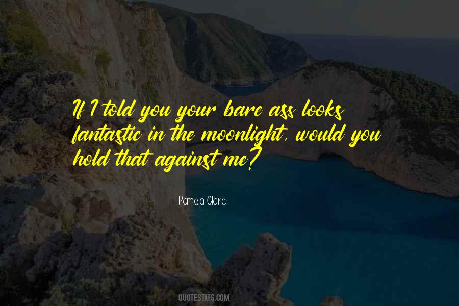 Me Against You Quotes #124956