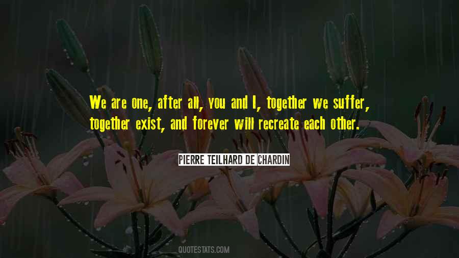 Me And You Together Forever Quotes #222442