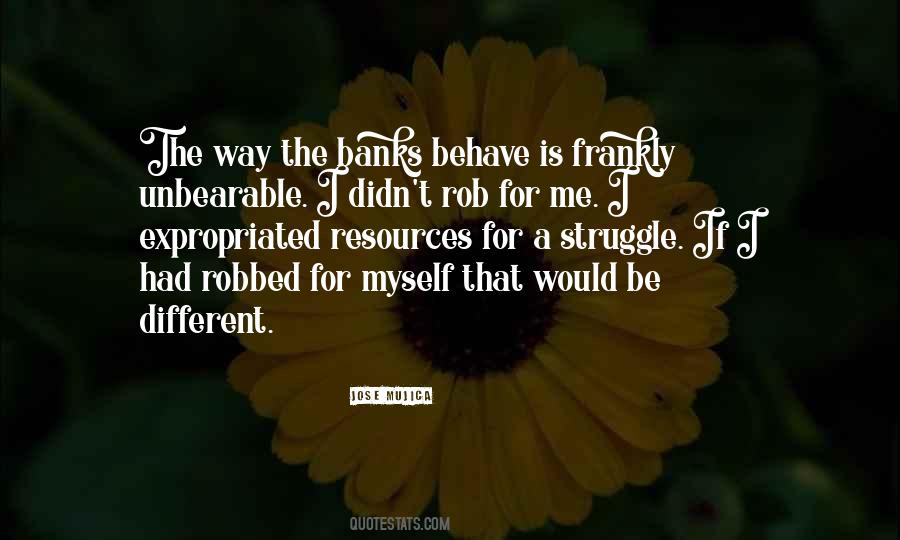 Me Behave Quotes #716471