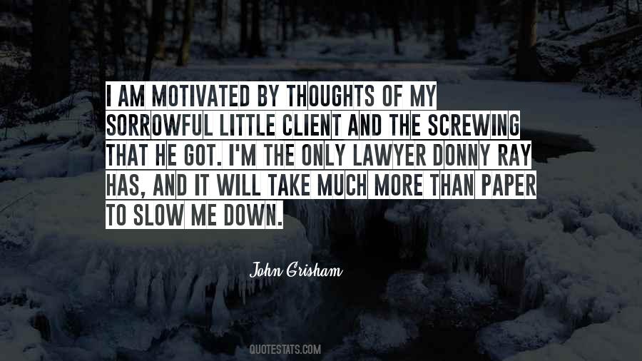 Me Down Quotes #1201056