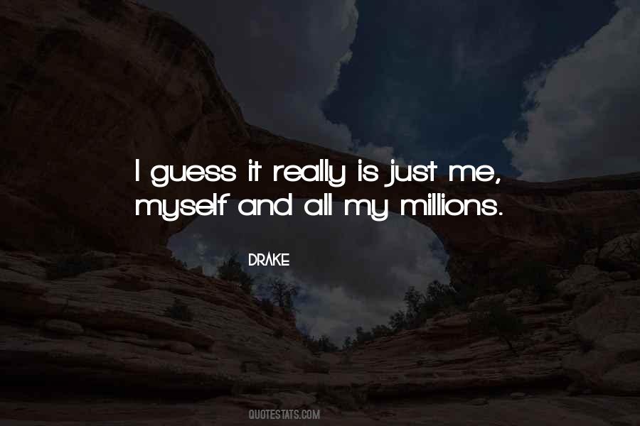 Me Myself And Quotes #1232710