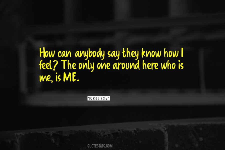 Me Only Me Quotes #3805