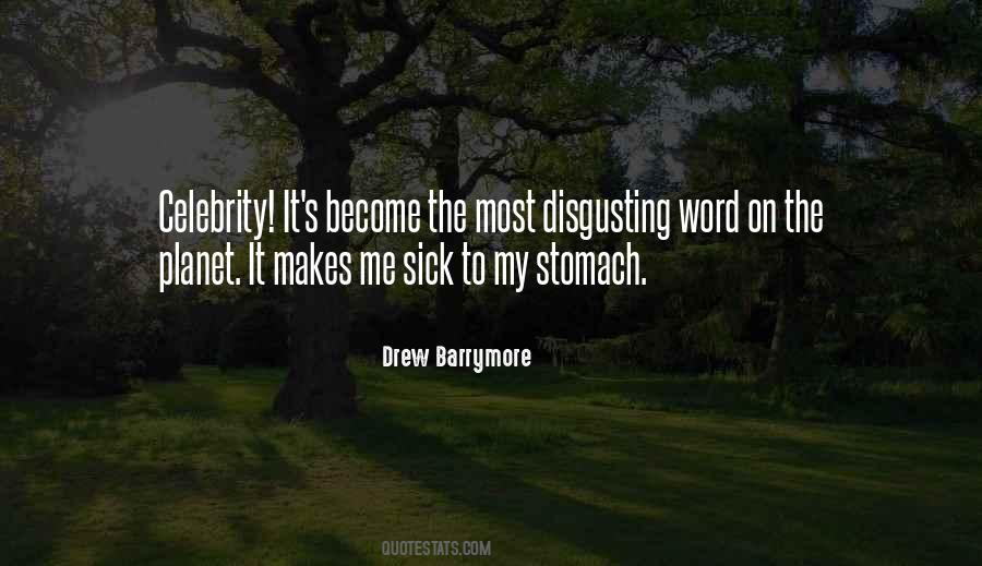 Me Sick Quotes #179641