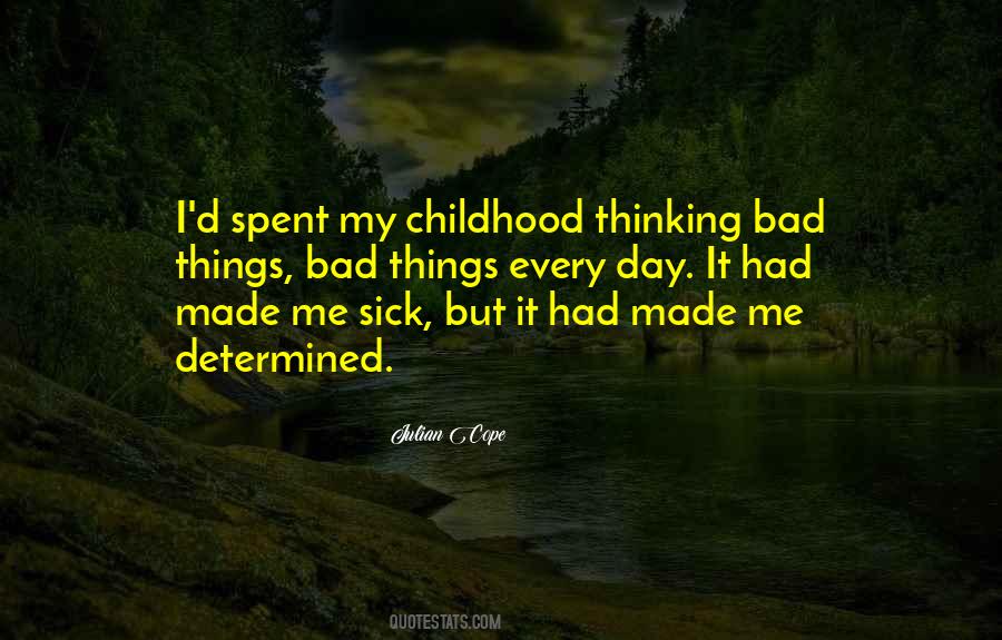 Me Sick Quotes #1797042