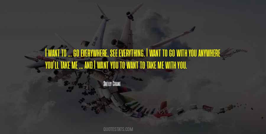 Me With You Quotes #1181411