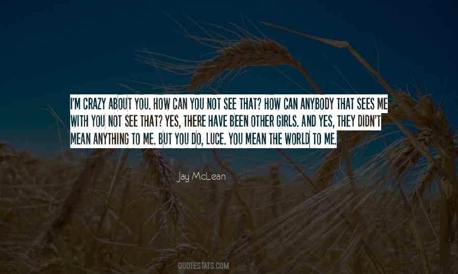 Me With You Quotes #484372